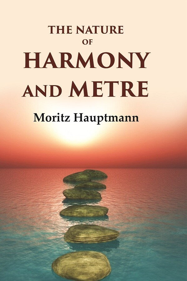 The Nature of Harmony and Metre - Gyan Books - Distacart
