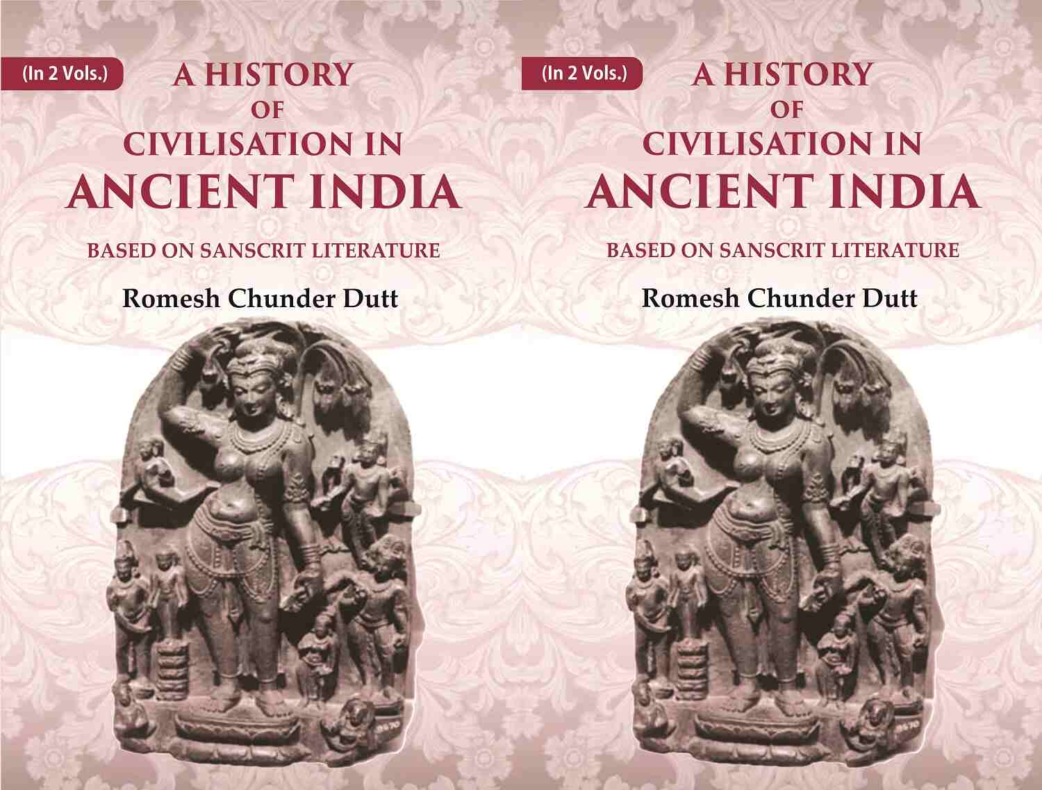 A History of Civilisation in Ancient India: Based on Sanscrit Literature 2 Vols. Set - Gyan Books - Distacart