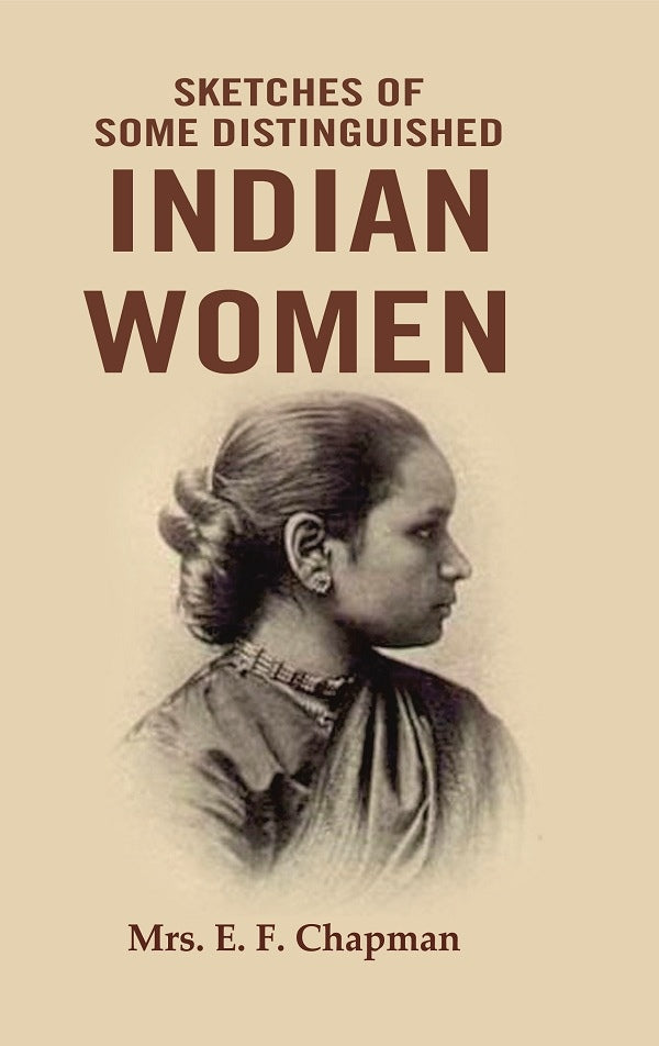 Sketches of Some Distinguished Indian Women  - Gyan Books - Distacart