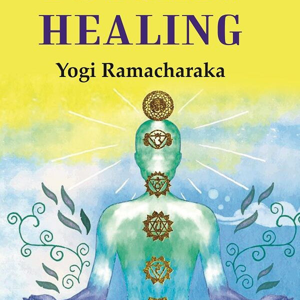 The Science of Psychic Healing - Gyan Books - Distacart