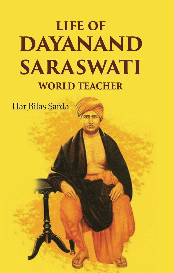 Life of Dayanand Saraswati: World Teacher - Gyan Books - Distacart
