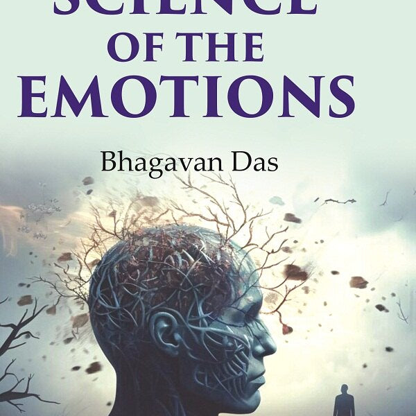 The Science of the Emotions - Gyan Books - Distacart