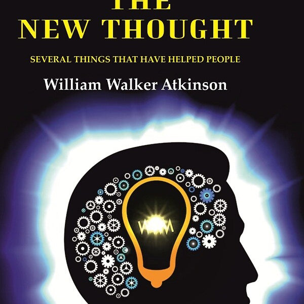 Nuggets of the New Thought: Several Things that have Helped People - Gyan Books - Distacart