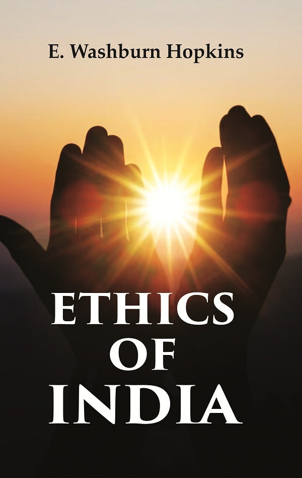 Ethics of India - Gyan Books - Distacart
