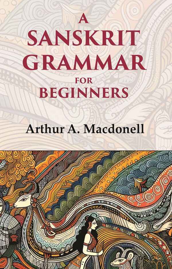 A Sanskrit Grammar for Beginners - Gyan Books - Distacart