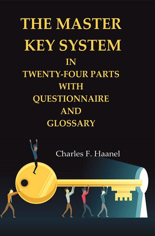 The Master Key System in Twenty-four Parts with Questionnaire and Glossary - Gyan Books - Distacart
