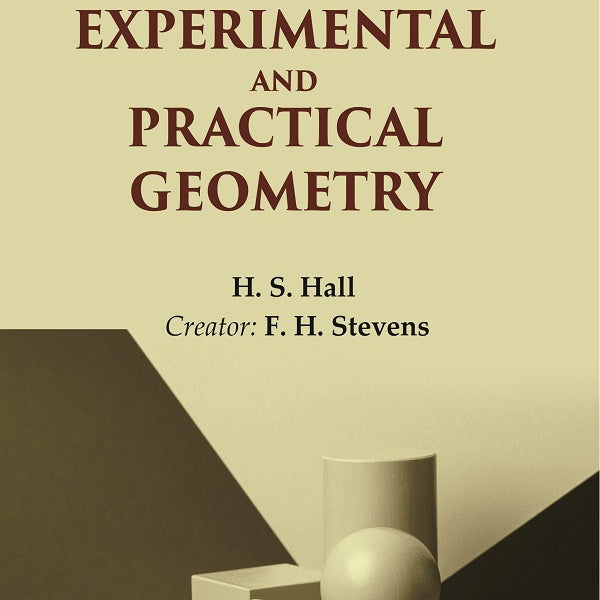 Lessons in Experimental and Practical Geometry - Gyan Books - Distacart