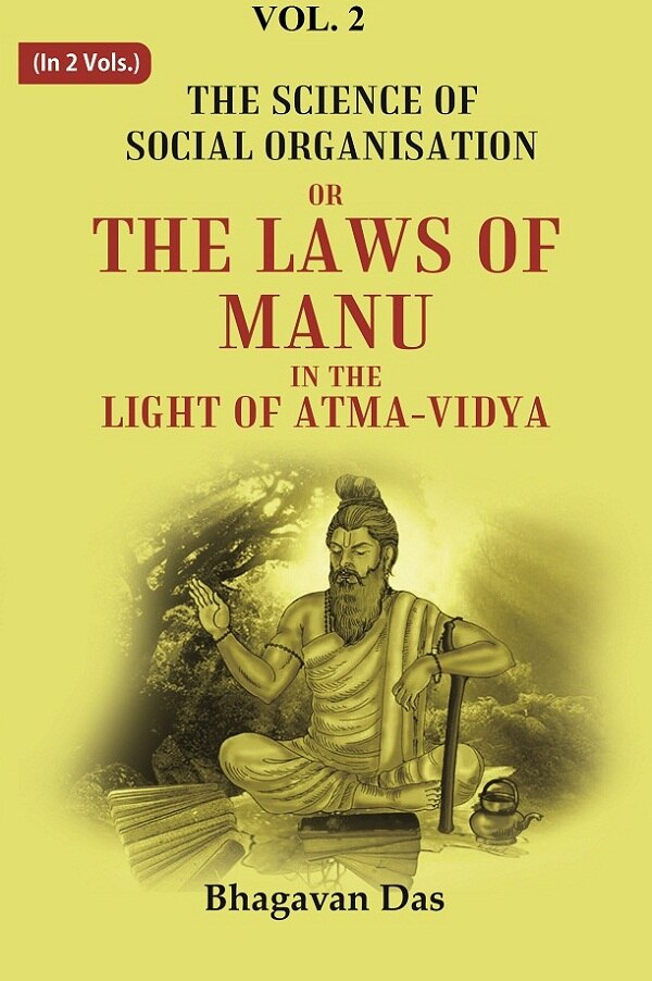 The Science of Social Organisation: Or the Laws of Manu in the Light of Atma-Vidya 2nd - Gyan Books - Distacart