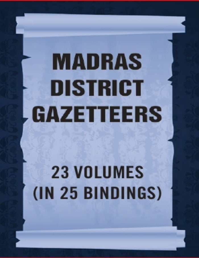 Madras District Gazetteers 23 Vols. Set in 25 Bindings - Gyan Books - Distacart