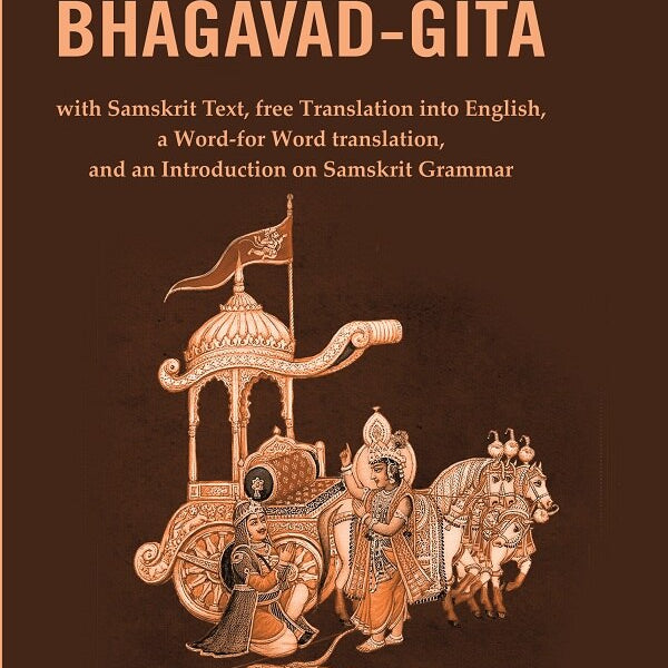 The Bhagavad-Gita: With Samskrit Text, Free Translation Into English, A Word-For Word Translation, And An - Gyan Books - Distacart