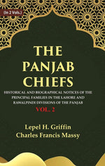 Thumbnail for The Panjab Chiefs: Historical and Biographical Notices of the Principal Families in the Lahore and Rawalpindi Divisions of the Panjab 2nd - Gyan Books