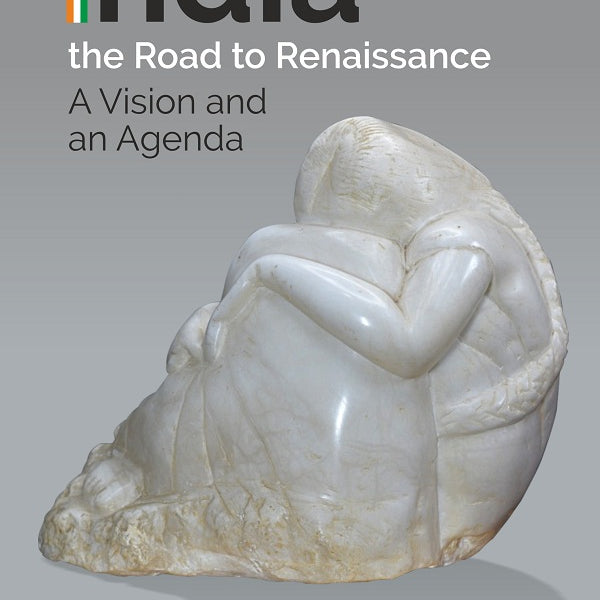 India - The Road to Renaissance: A Vision and an Agenda - Gyan Books - Distacart
