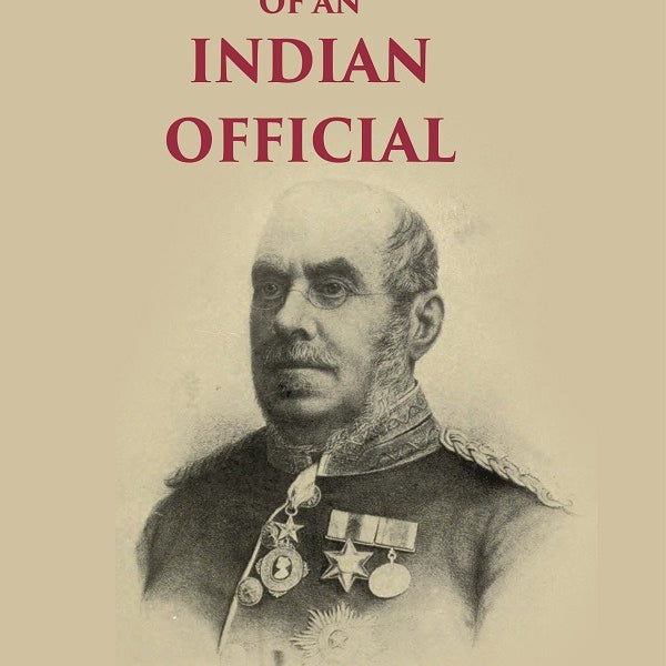 Reminiscences of an Indian Official - Gyan Books - Distacart