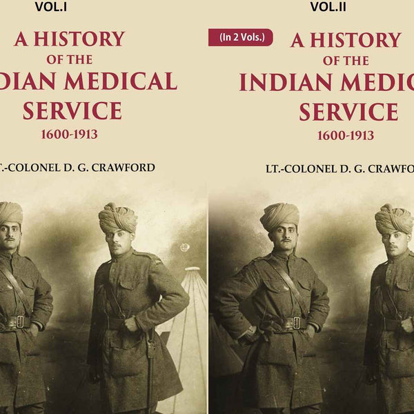 A History of the Indian Medical Service: 1600-1913 2 Vols. Set - Gyan Books - Distacart