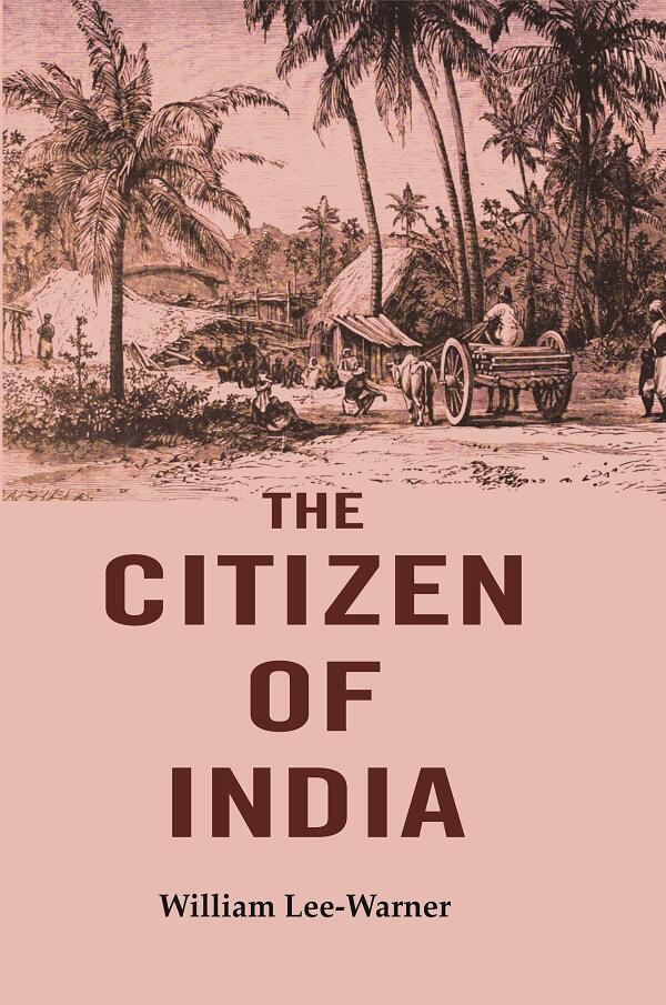 The Citizen of India - Gyan Books - Distacart