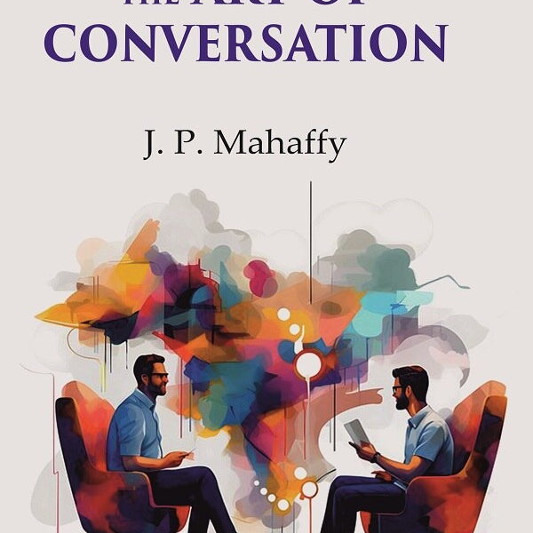 The principles of the art of conversation - Gyan Books - Distacart