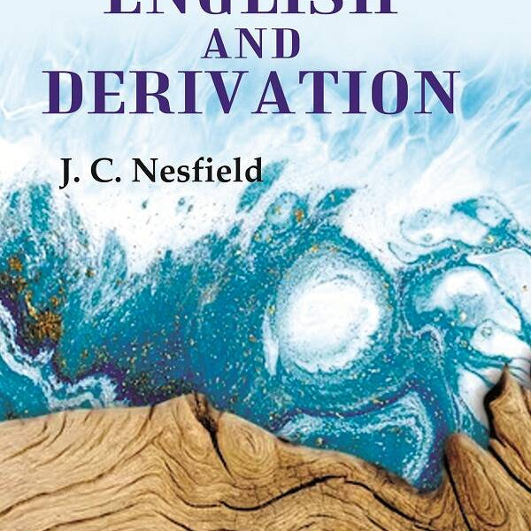 Historical English and Derivation - Gyan Books - Distacart