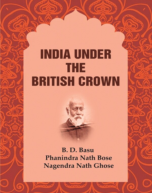 India Under the British Crown - Gyan Books - Distacart