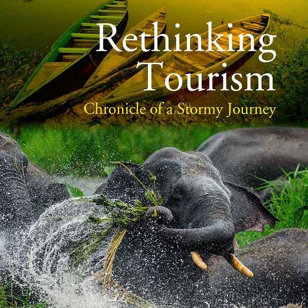 Rethinking Tourism : Chronicle of a Stormy Journey - Gyan Books - Distacart
