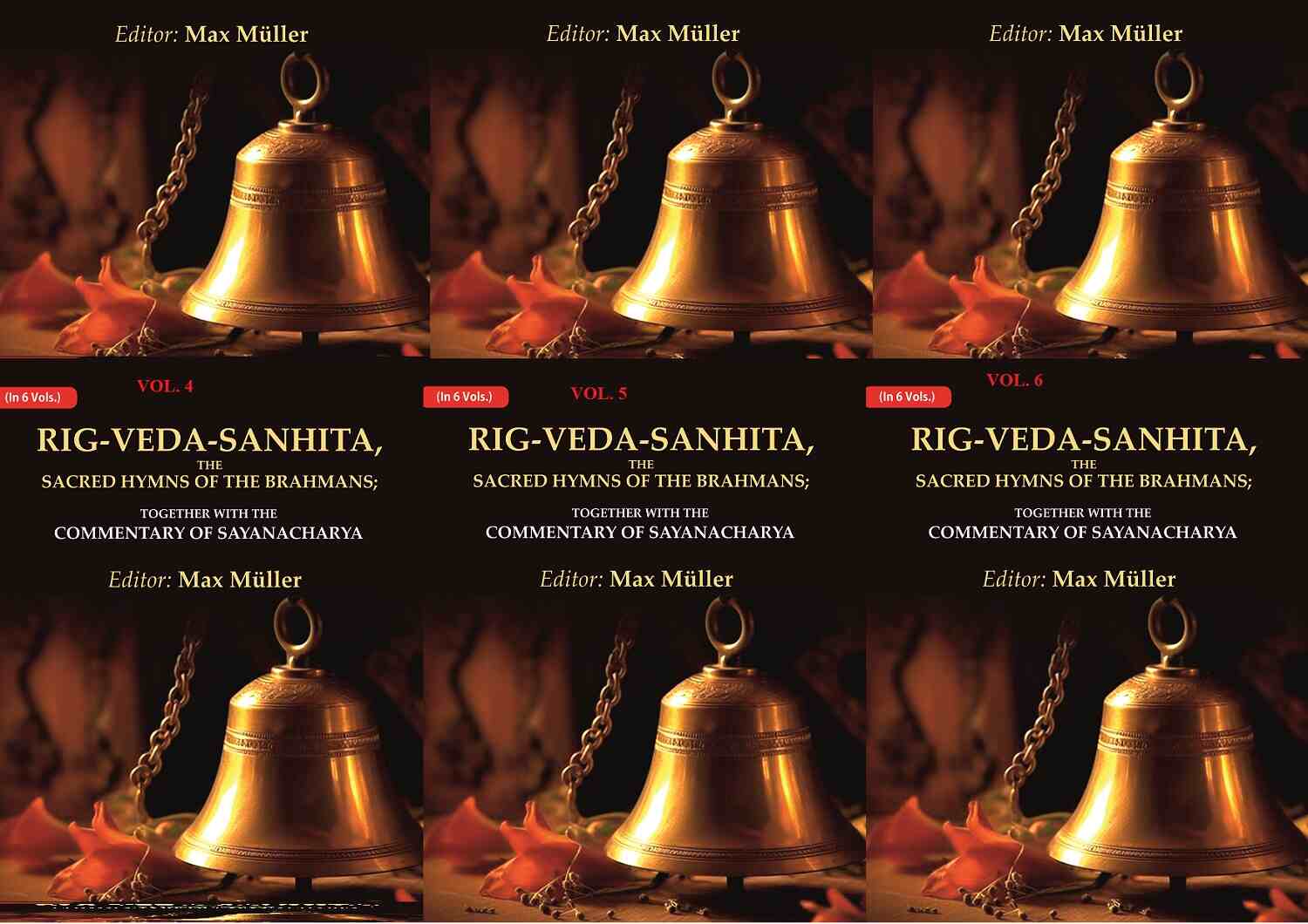 Rig-Veda-Sanhita, the Sacred Hymns of the Brahmans: Together with the Commentary of Sayanacharya 6 Vols. Set - Gyan Books - Distacart