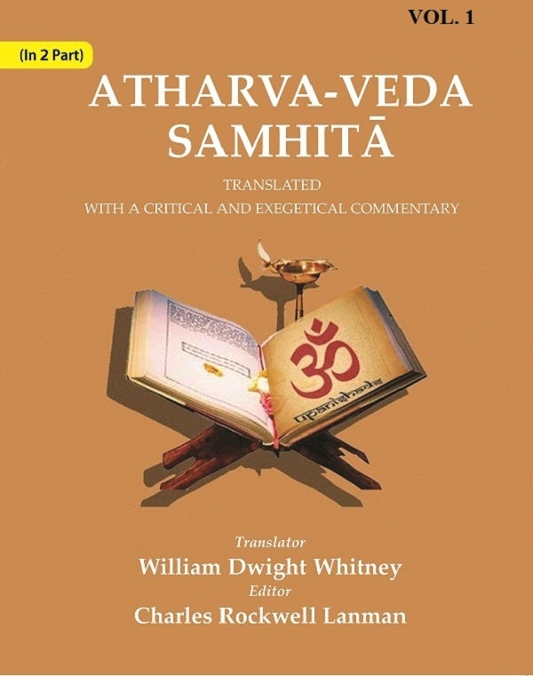 Atharva-Veda Samhitā: Translated with a Critical and Exegetical Commentary 1st - Gyan Books - Distacart