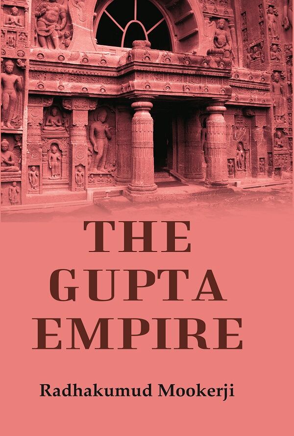 The Gupta Empire - Gyan Books - Distacart