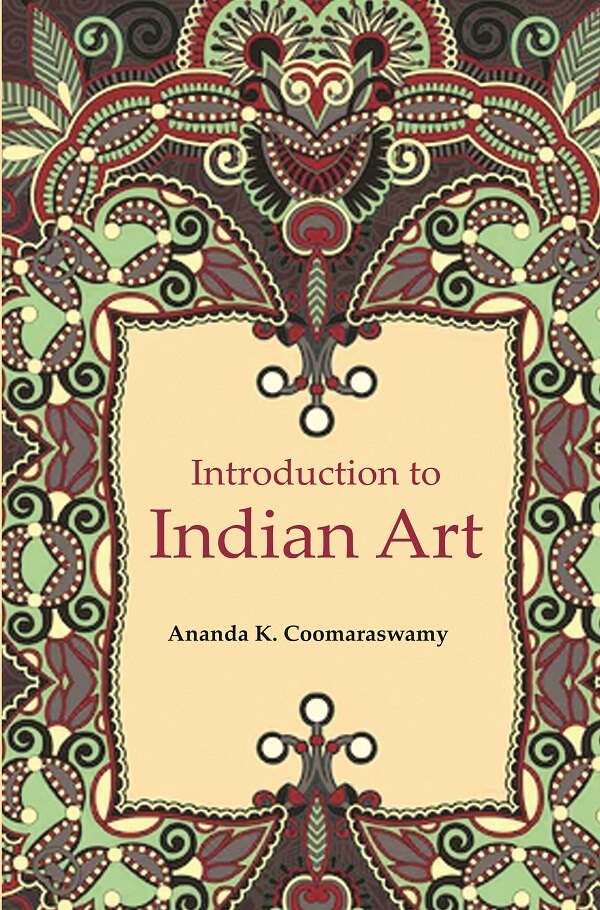 Introduction to Indian Art - Gyan Books - Distacart