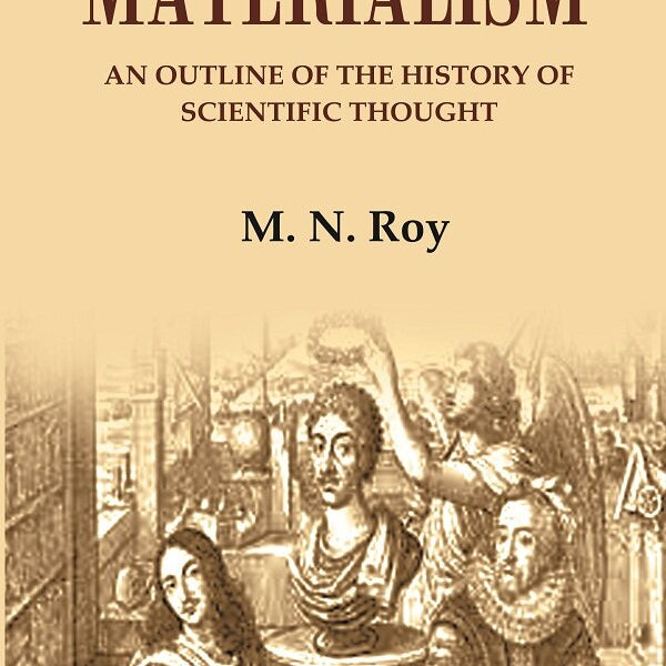 Materialism: An Outline of the History of Scientific Thought - Gyan Books - Distacart
