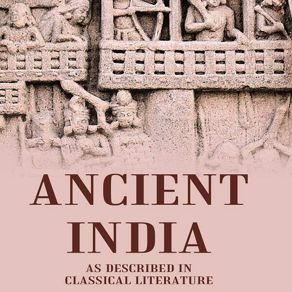 Ancient India as Described in Classical Literature - Gyan Books - Distacart
