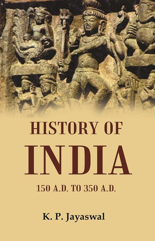 History of India 150 A.D. to 350 A.D. - Gyan Books - Distacart