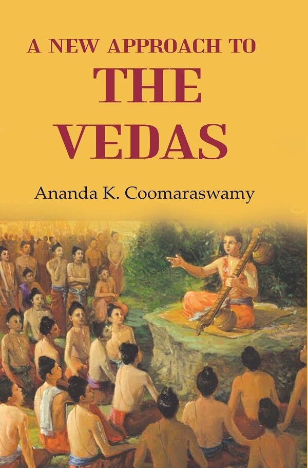 A New Approach to the Vedas - Gyan Books - Distacart