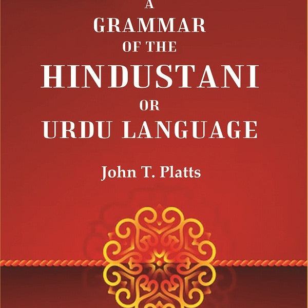 A Grammar of the Hindustani or Urdu Language - Gyan Books - Distacart