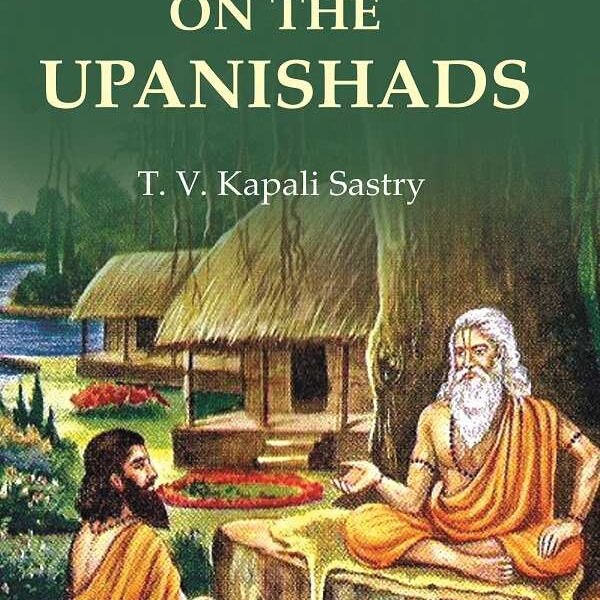 Lights on the Upanishads - Gyan Books - Distacart