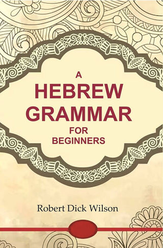 A Hebrew Grammar for Beginners - Gyan Books - Distacart
