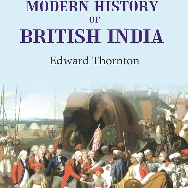 Chapters of the Modern History of British India - Gyan Books - Distacart