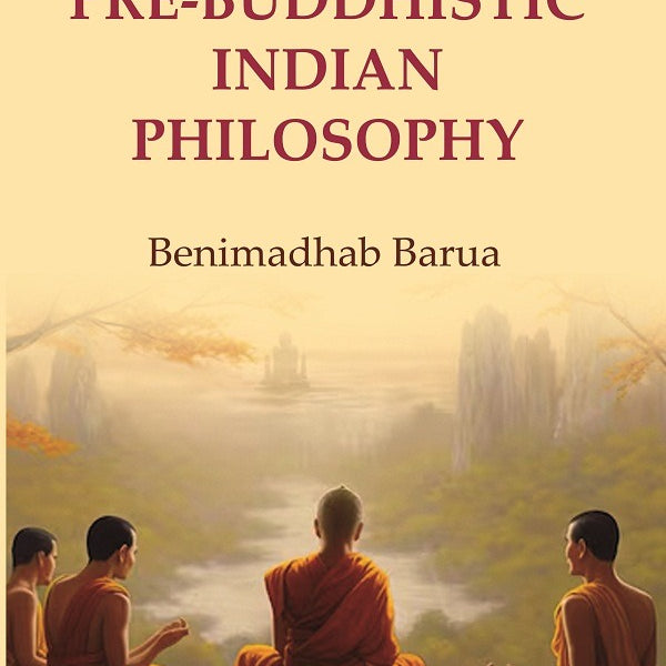 A History of Pre-Buddhistic Indian Philosophy - Gyan Books - Distacart