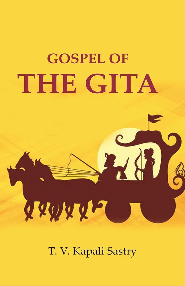 Gospel of the Gita - Gyan Books - Distacart