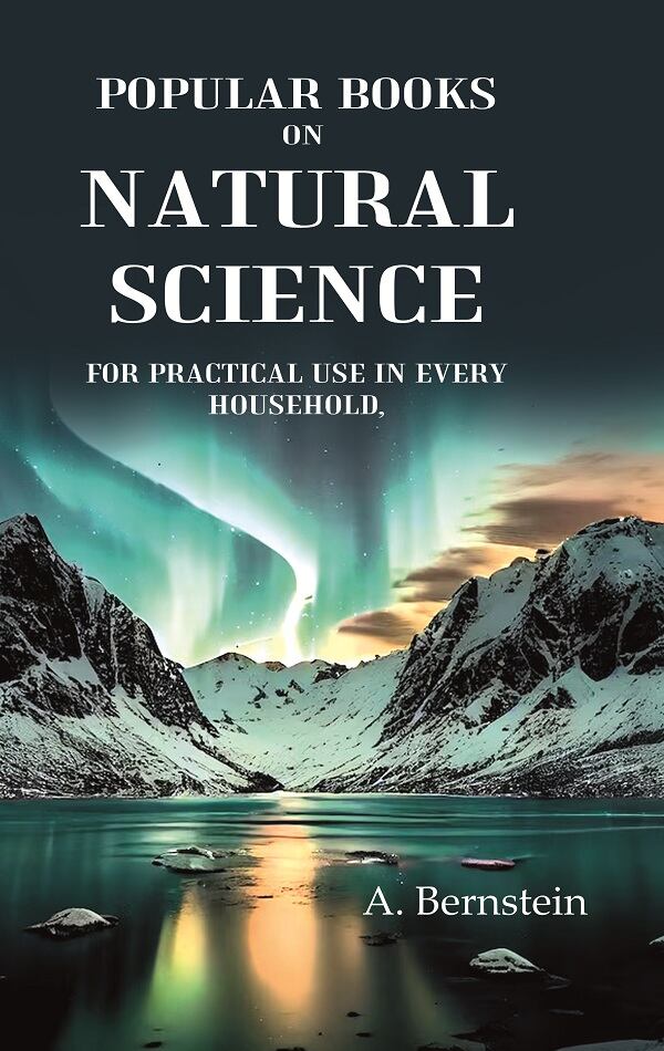 Popular books on natural science: For Practical Use In Every Household - Gyan Books - Distacart