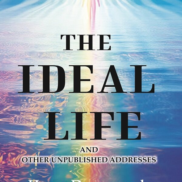 The Ideal Life: And other Unpublished Addresses - Gyan Books - Distacart