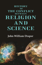 Thumbnail for History of the Conflict between Religion and Science - Gyan Books - Distacart