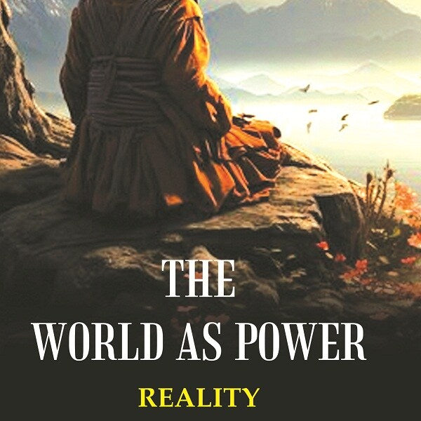 The World as Power: Reality - Gyan Books - Distacart