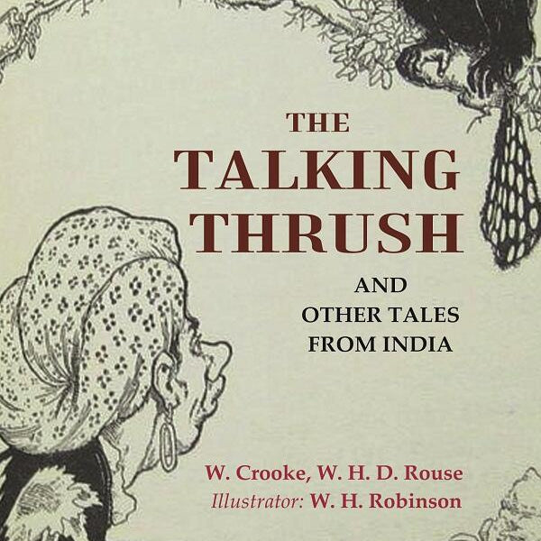 The Talking Thrush: And Other Tales from India - Gyan Books - Distacart