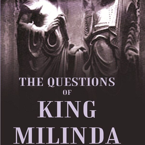 The Questions of King Milinda - Gyan Books - Distacart