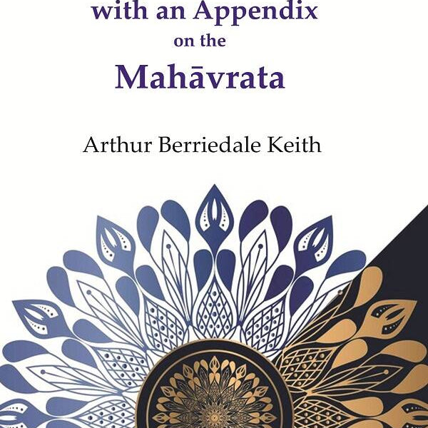 The Sānkhāyana Āranyaka with an Appendix on the Mahāvrata - Gyan Books - Distacart