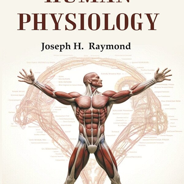 A Manual of Human Physiology - Gyan Books - Distacart