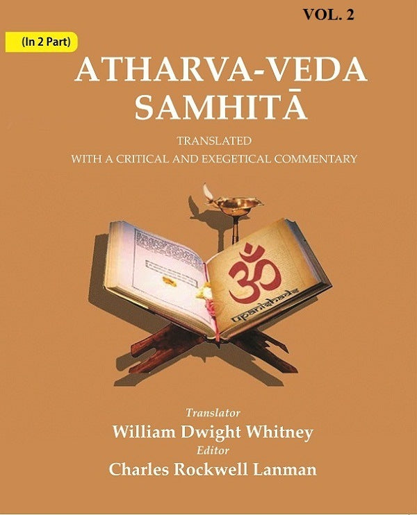 Atharva-Veda Samhitā: Translated with a Critical and Exegetical Commentary 2nd - Gyan Books - Distacart