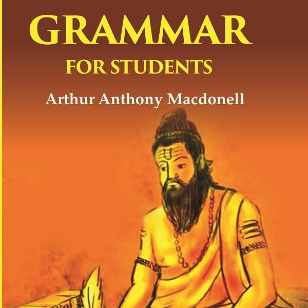 A Vedic Grammar for Students - Gyan Books - Distacart