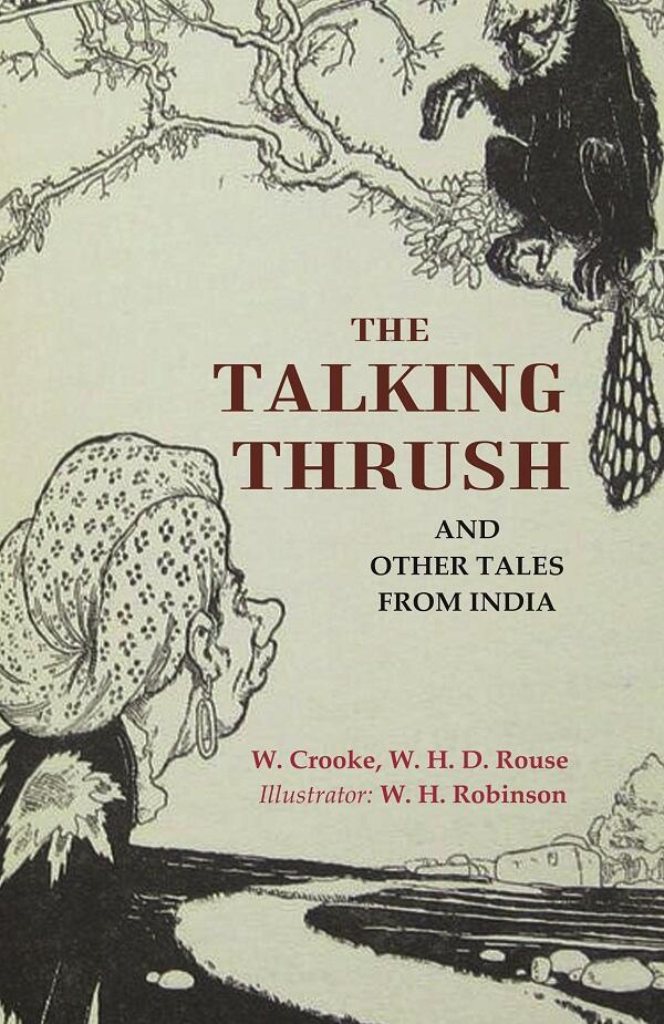 The Talking Thrush: And Other Tales from India - Gyan Books - Distacart