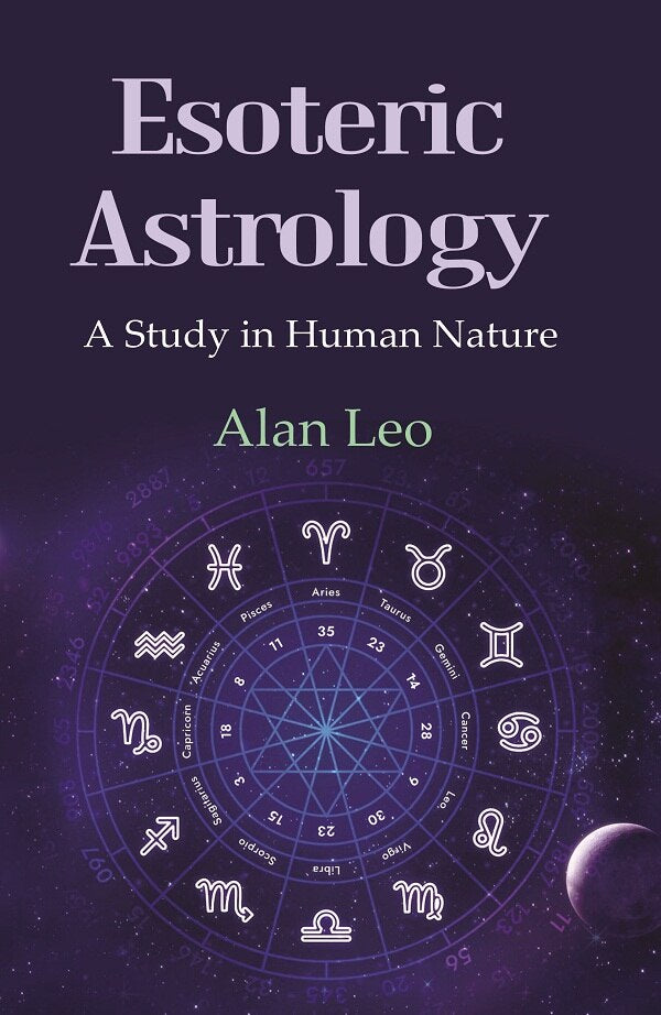Esoteric Astrology: A Study in Human Nature - Gyan Books - Distacart