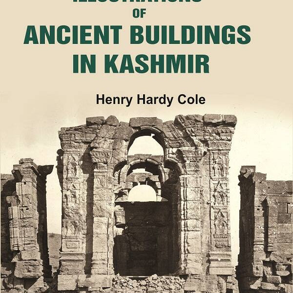 Illustrations of Ancient Buildings in Kashmir - Gyan Books - Distacart